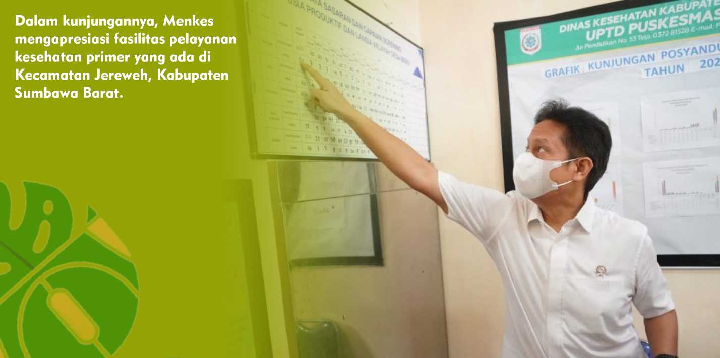 Menkes Apresiasi Transformasi Layanan Primer Puskesmas Jereweh, Sumbawa Barat Menkes Apresiasi Transformasi Layanan Primer Puskesmas Jereweh, Sumbawa Barat